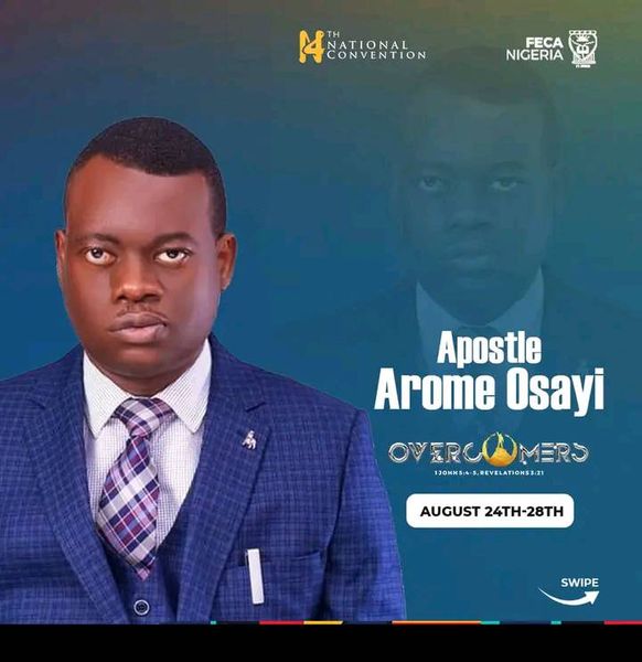 Apostle Arome Osayi to minister in Overcomers Convention, 2022