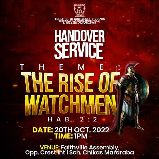 The Rise of Watchmen, Handover Service in FECA Mararaba 1 chapter, 2022