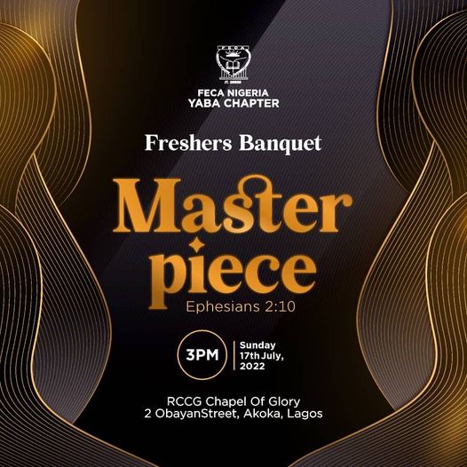 FECA Yaba Chapter is ready for Freshers Banquet, 2022!