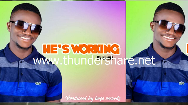 Emmanuel Onyemaechi releases a single titled, He is Working
